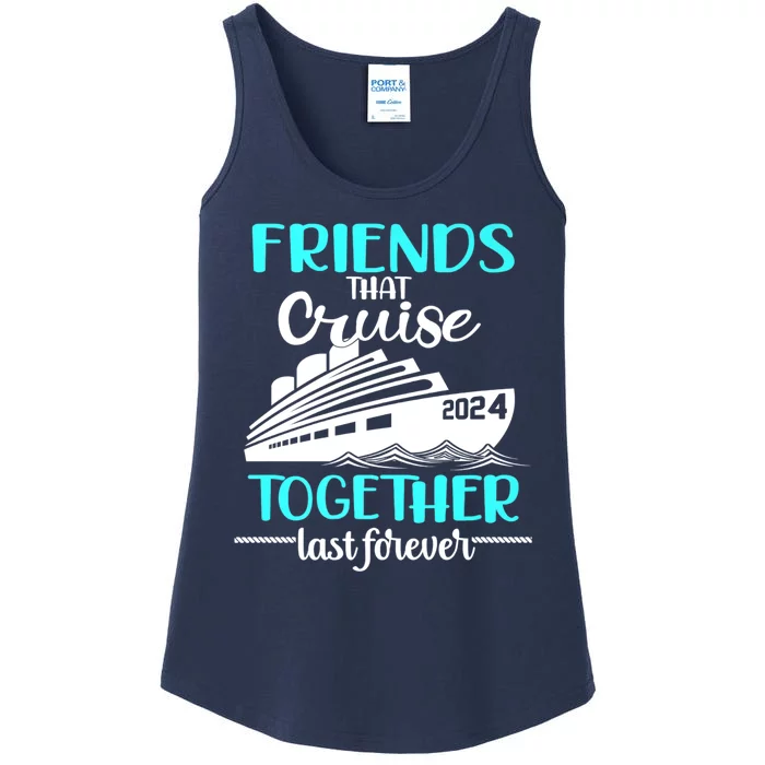 Friends That Cruise Together Last Forever Ladies Essential Tank