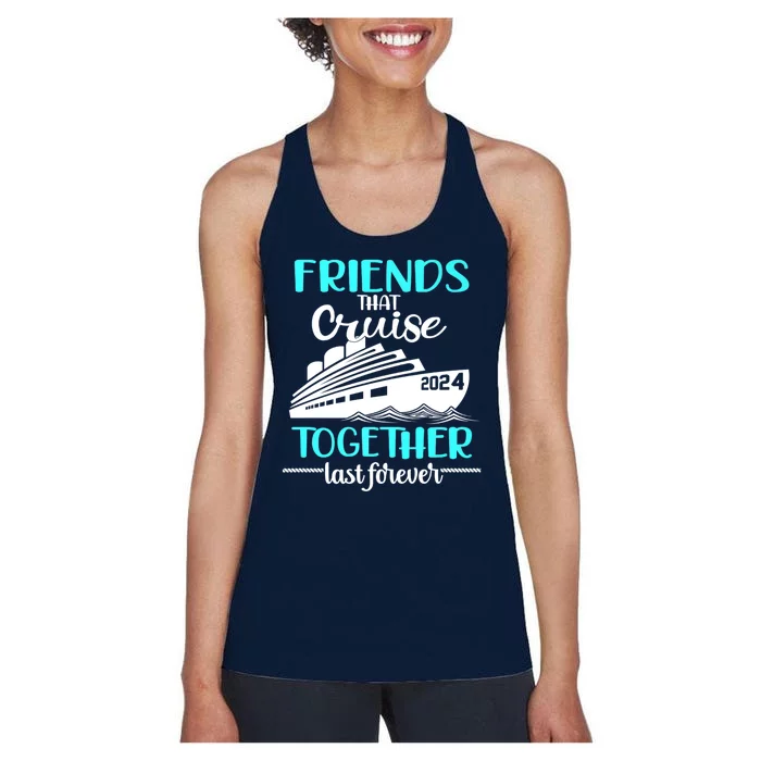 Friends That Cruise Together Last Forever Women's Racerback Tank