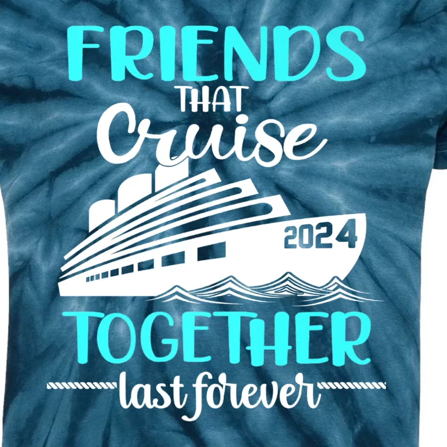 Friends That Cruise Together Last Forever Kids Tie-Dye T-Shirt