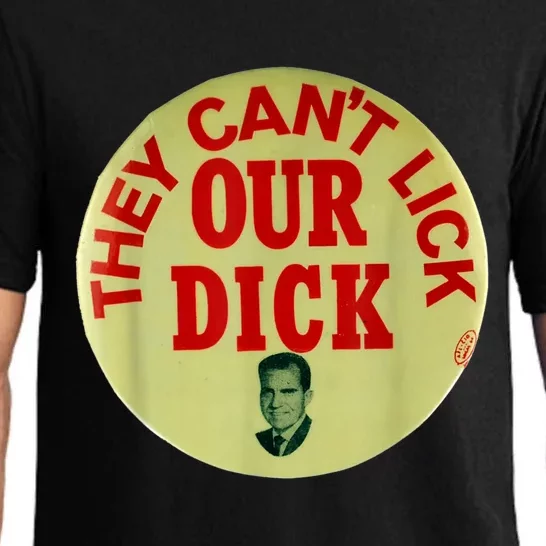 Funny They Cant Lick Our Dick Gift Pajama Set