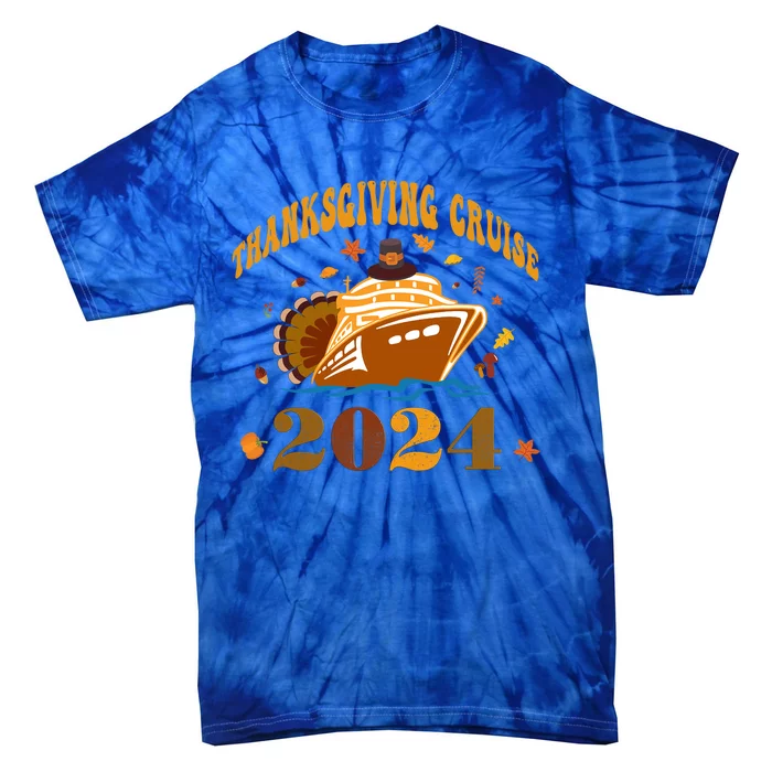 Family Thanksgiving Cruise 2024 Autumn Cruise Squad Fall Gift Tie-Dye T-Shirt