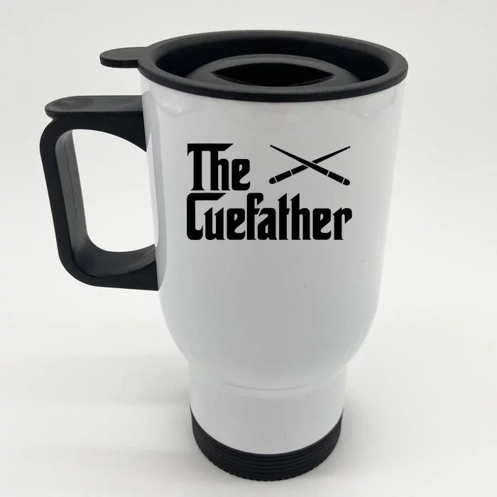 Funny The Cue Father Gift Funny Pool Billiards Player Gift Front & Back Stainless Steel Travel Mug