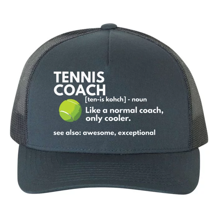 Funny Tennis Coach Definition Coaching Gift Yupoong Adult 5-Panel Trucker Hat