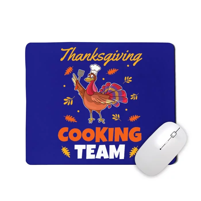 Funny Turkey Chef Outfit  Thanksgiving Cooking Team Mousepad