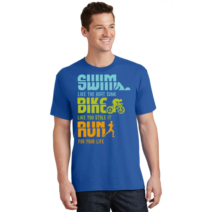 Funny Triathlon Competitor I Triathlete I Swim Bike Run Funny Gift T-Shirt