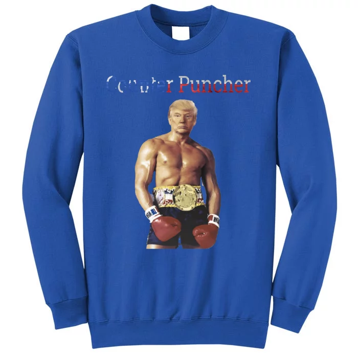 Funny Trump Counter Puncher Gorgeous Chest Trump Rocky Meme Gift Sweatshirt