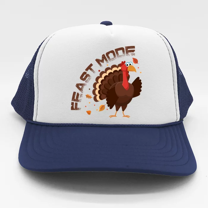 Funny Turkey Day Fall Feast Mode Gift Trucker Hat