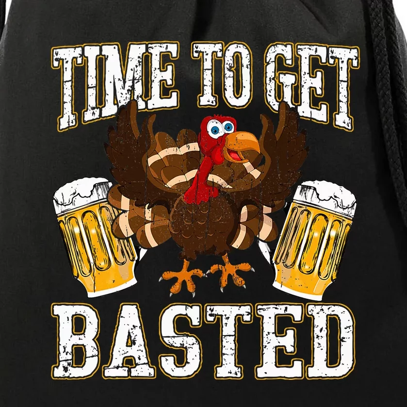 Funny Thanksgiving Drinking Time To Get Basted Turkey Drawstring Bag