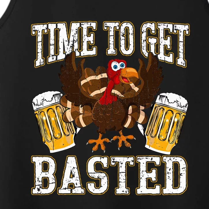 Funny Thanksgiving Drinking Time To Get Basted Turkey Performance Tank