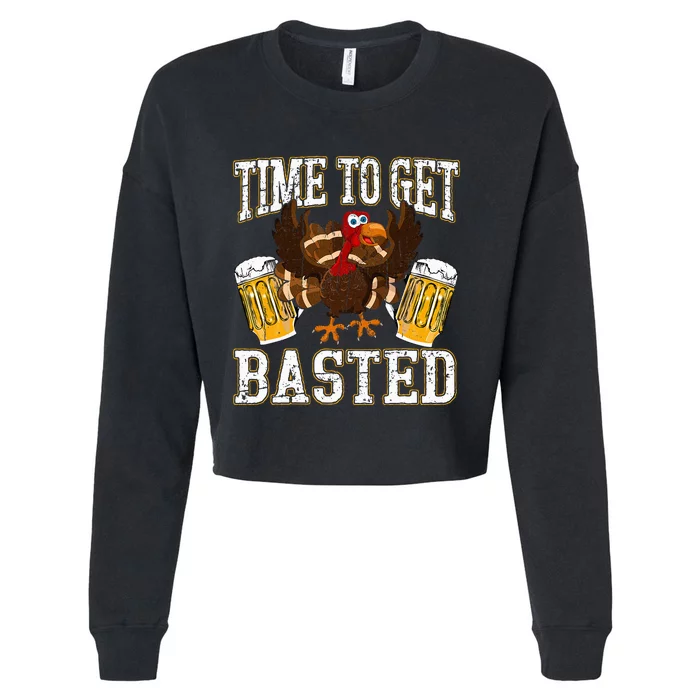 Funny Thanksgiving Drinking Time To Get Basted Turkey Cropped Pullover Crew