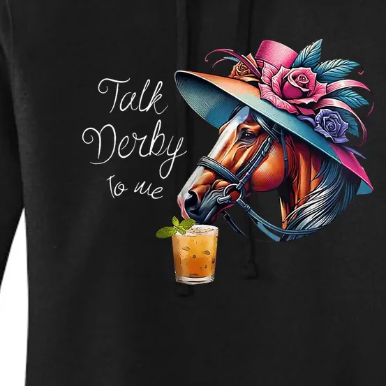 Funny Talk Derby To Me Racing Horse Women's Pullover Hoodie