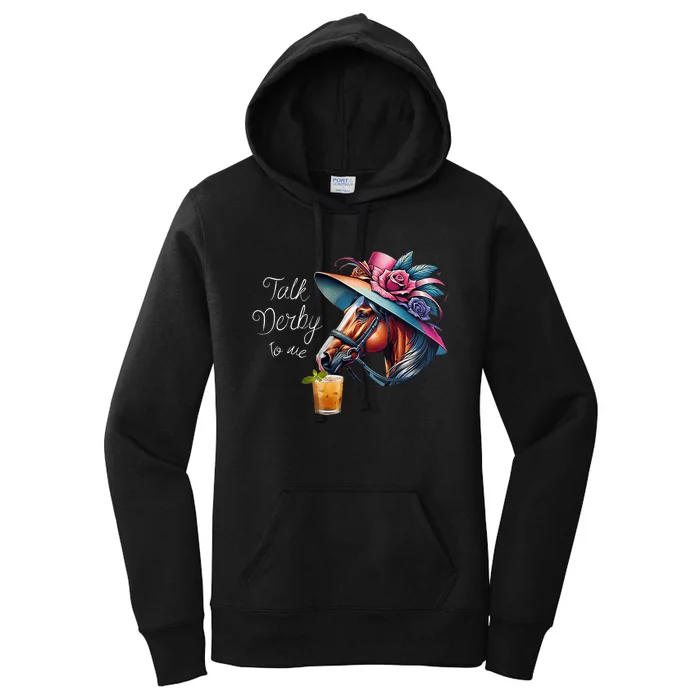 Funny Talk Derby To Me Racing Horse Women's Pullover Hoodie