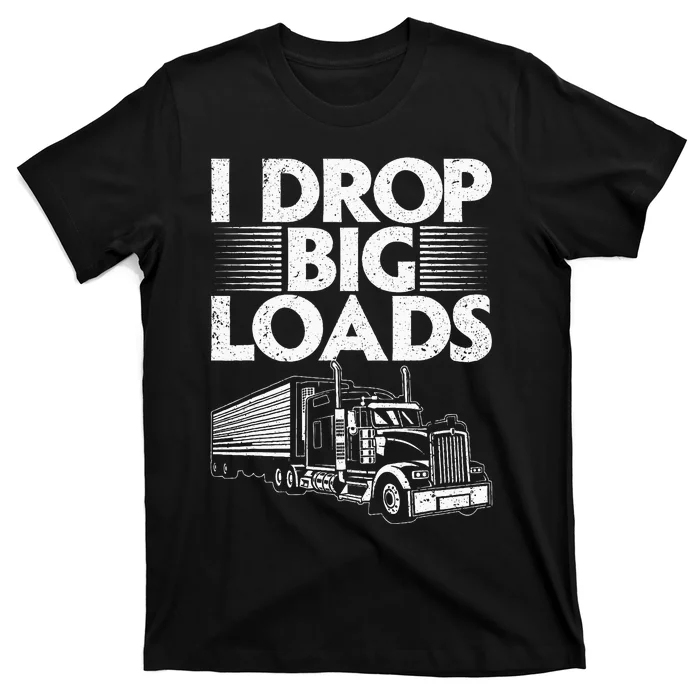 Funny Trucker Design For Women Semi Truck T-Shirt