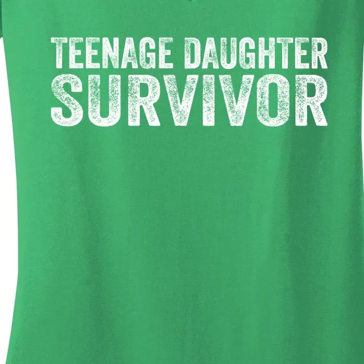 Funny Teenage Daughter Survivor Humor Fathers Mothers Day Women's V-Neck T-Shirt