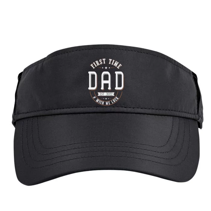 First Time Dad Wish Me Luck Father Daddy Funny Adult Drive Performance Visor