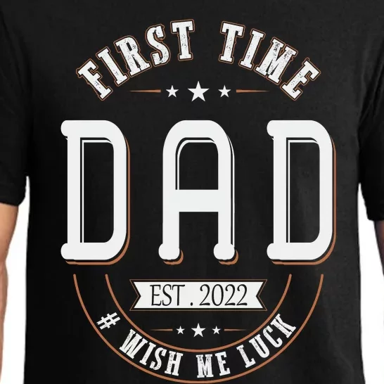 First Time Dad Wish Me Luck Father Daddy Funny Pajama Set