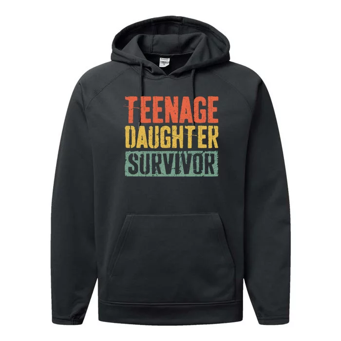 Funny Teenage Daughter Survivor Humor Fathers Mothers Day Performance Fleece Hoodie