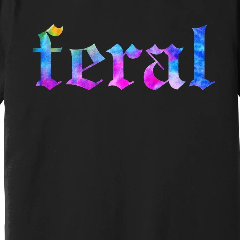 Feral Tie Dye Premium T-Shirt