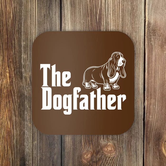 Funny The Dogfather Bassett Hound Lover Coaster