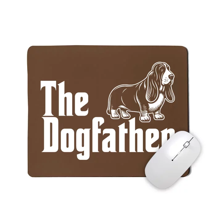 Funny The Dogfather Bassett Hound Lover Mousepad