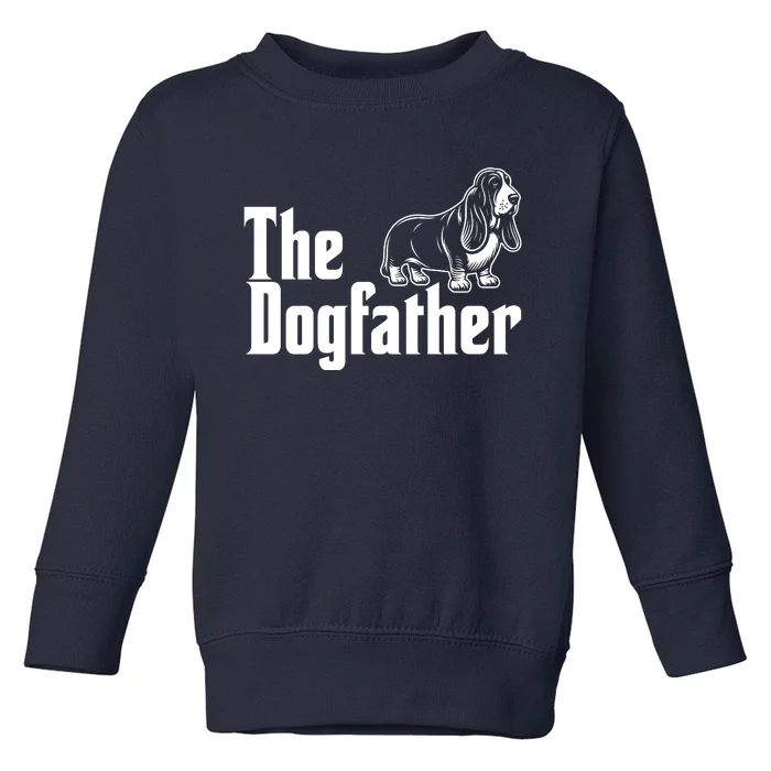 Funny The Dogfather Bassett Hound Lover Toddler Sweatshirt