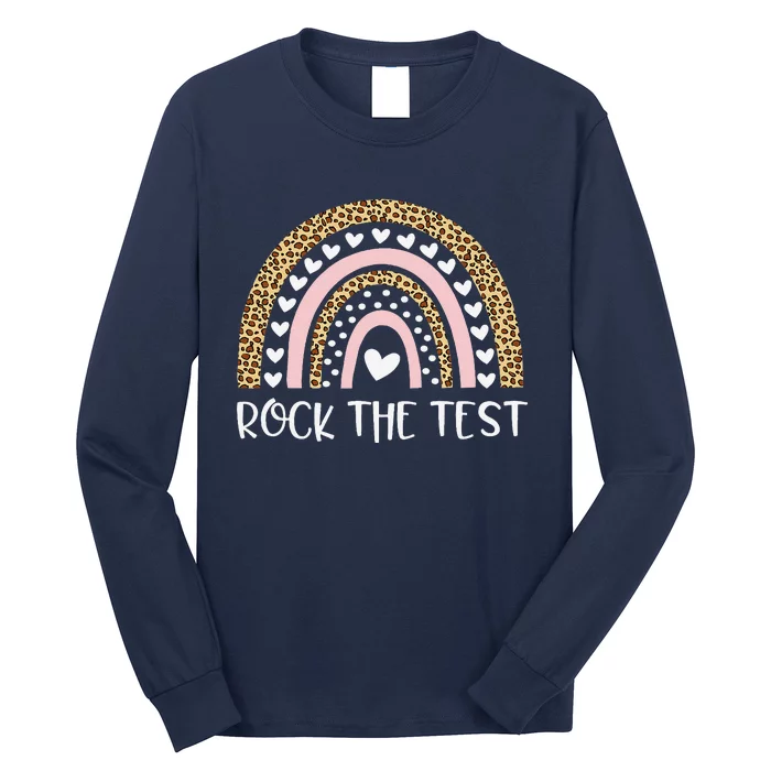 Funny Test Day Rock The Test Teacher Rainbow Leopard Student Long Sleeve Shirt