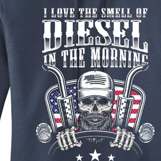 Funny Truck Driver Gift For I Love The Smell Of Diesel Women's Pullover Hoodie