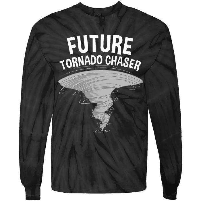 Funny Tornado Designs Storm Meteorologists Tie-Dye Long Sleeve Shirt