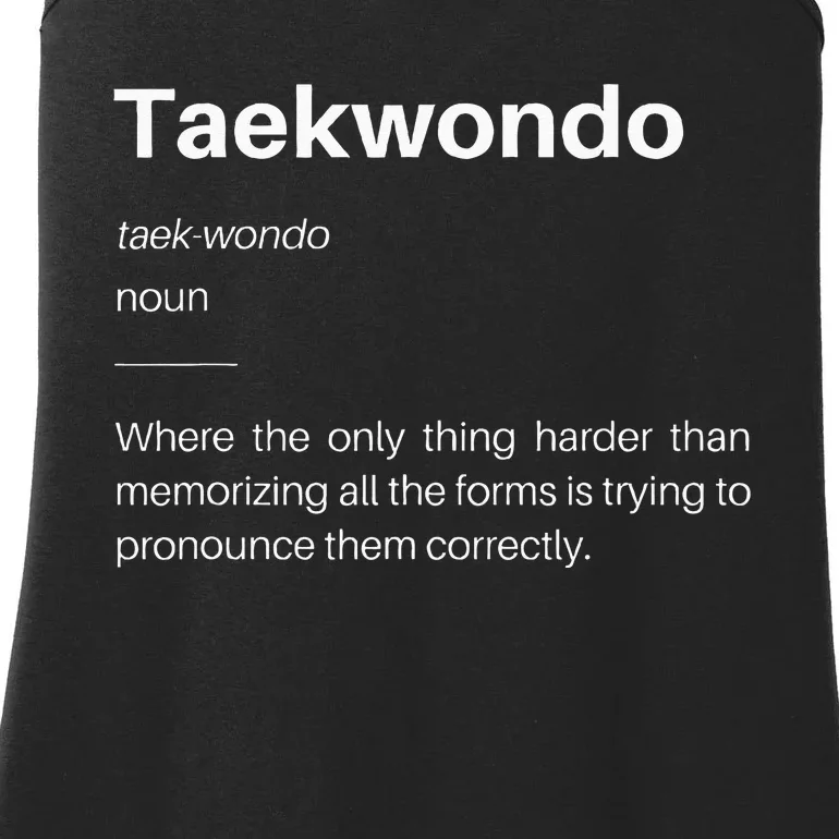 Funny Taekwondo Definition Students Instructors Martial Art Ladies Essential Tank