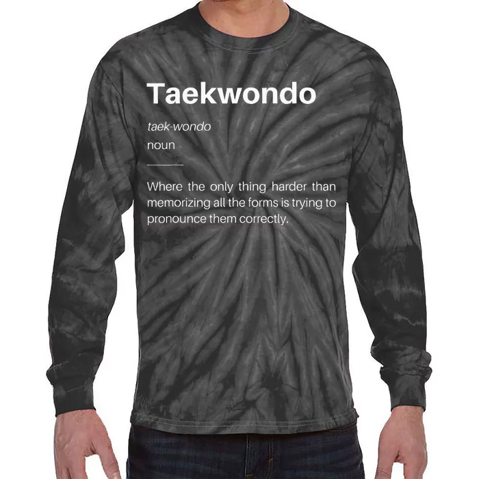 Funny Taekwondo Definition Students Instructors Martial Art Tie-Dye Long Sleeve Shirt