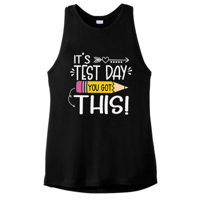 Funny Testing Day ItS Test Day You Got This Teacher Student Ladies Tri-Blend Wicking Tank