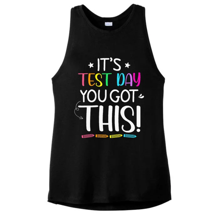 Funny Testing Day ItS Test Day You Got This Teacher Student Ladies Tri-Blend Wicking Tank