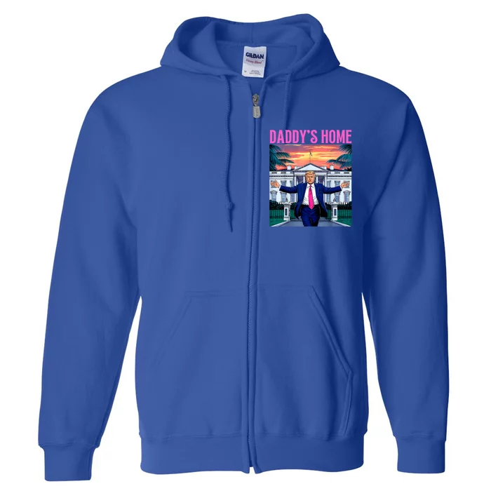 Funny Trump DaddyS Home Trump Pink 2024 Full Zip Hoodie