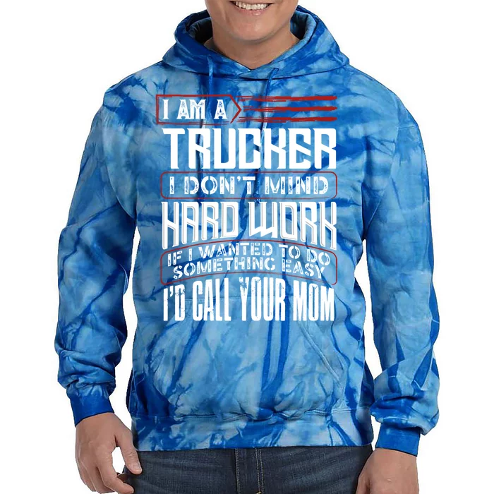 Funny Trucker Diesel Big Rig Semigifttrailer Truck Driver Gift Cute Gift Tie Dye Hoodie