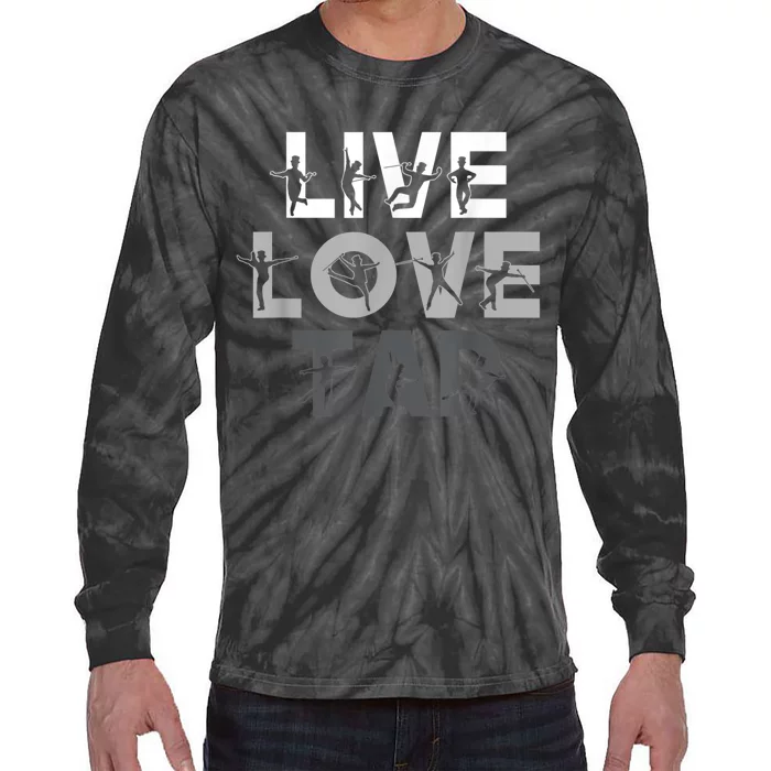 Funny Tap Dancing Design Live Love Tap Dance Tie-Dye Long Sleeve Shirt