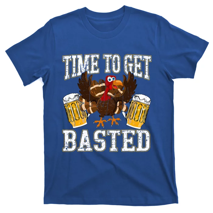 Funny Thanksgiving Drinking Time To Get Basted Turkey T-Shirt