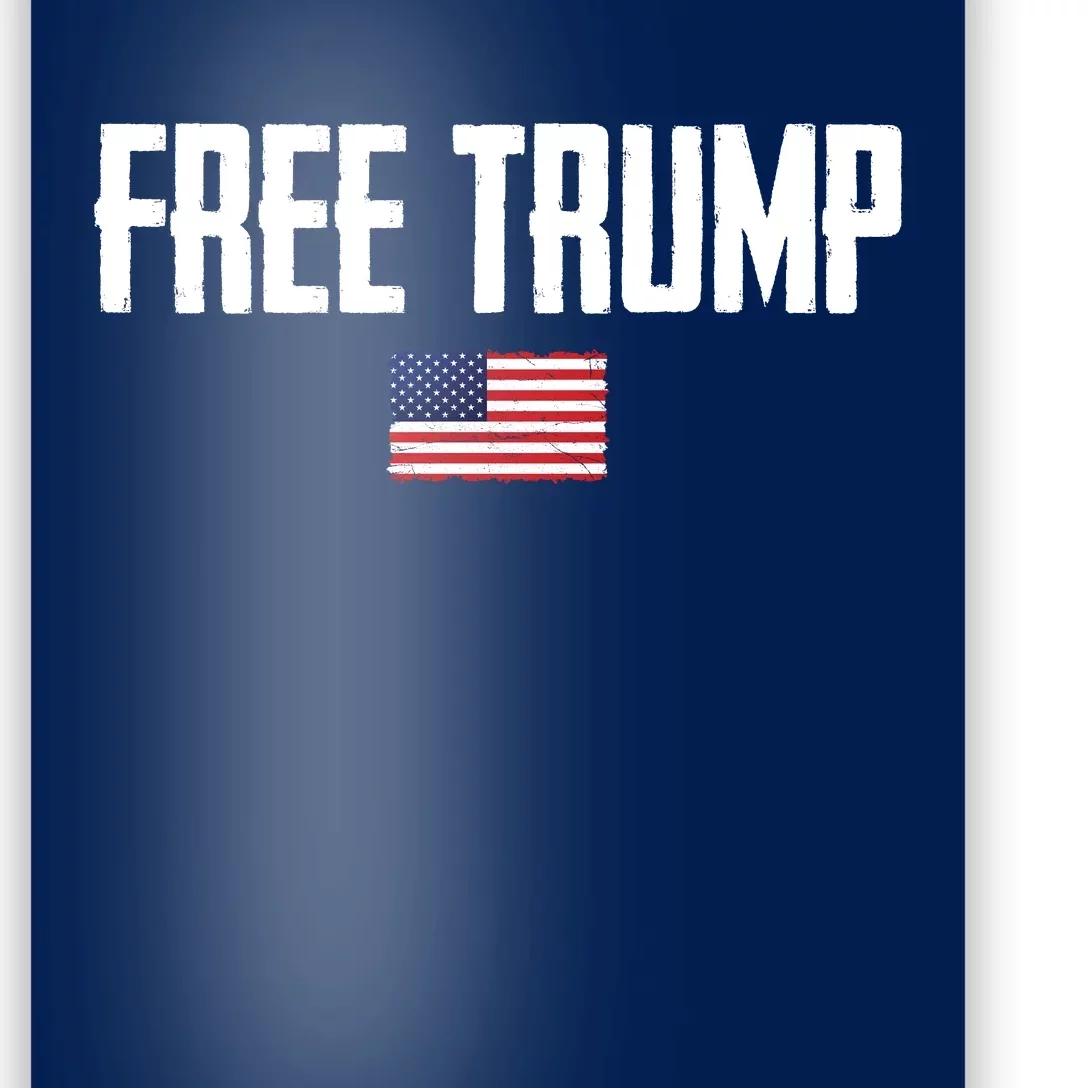 Free Trump Donald Trump Indictment American Flag Poster