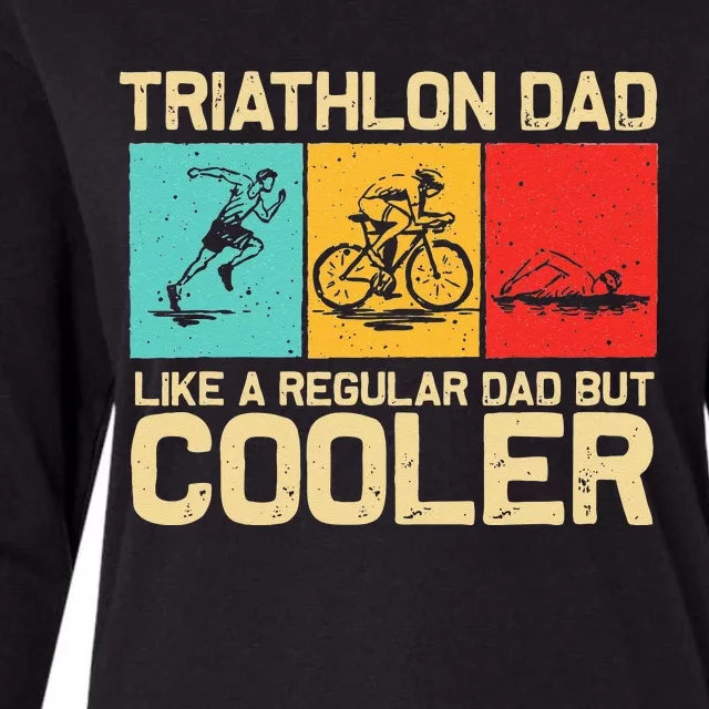 Funny Triathlon Design For Men Dad Swim Bike Run Triathletes Womens Cotton Relaxed Long Sleeve T-Shirt