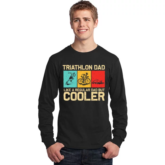 Funny Triathlon Design For Men Dad Swim Bike Run Triathletes Tall Long Sleeve T-Shirt