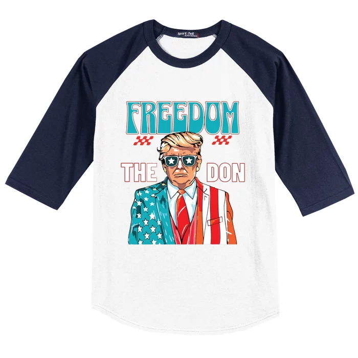 Freedom The Don Donald Trump Daddy President Baseball Sleeve Shirt