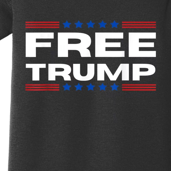 Free Trump Donald Trump Republican Support Baby Bodysuit