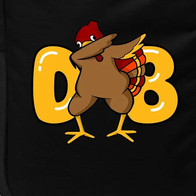 Funny Thanksgiving Dabbing Turkey Outfit Funny Gift Impact Tech Backpack