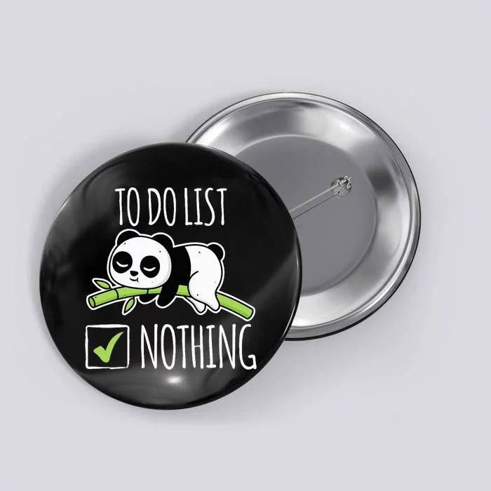 funny To do List Nothing Lazy Panda Tired Panda Button