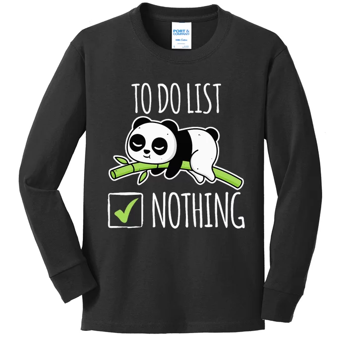 funny To do List Nothing Lazy Panda Tired Panda Kids Long Sleeve Shirt