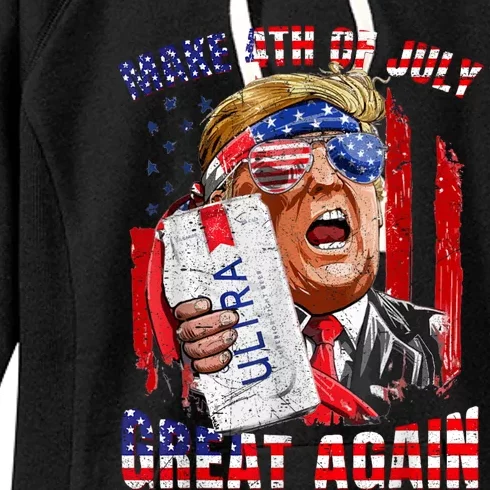 Funny Trump Drinking Make 4th Of July Great Again Women's Fleece Hoodie