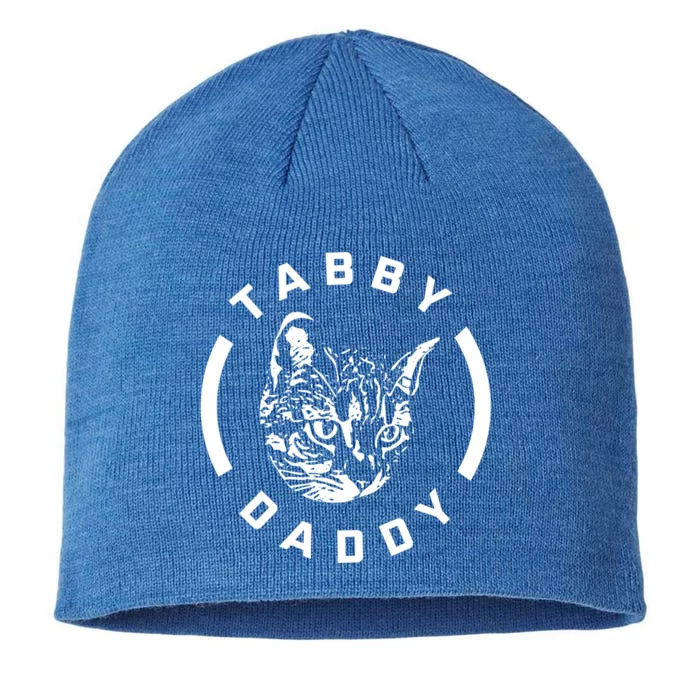 Funny Tabby Daddy Funny Gift Funny Gift Cat Dad Gift 8 1/2in Sustainable Knit Beanie