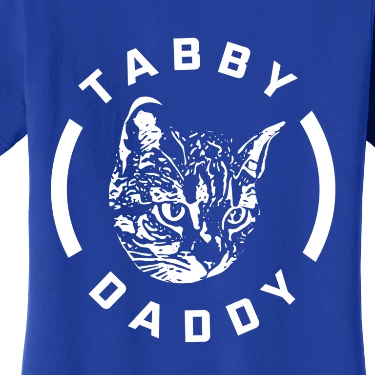 Funny Tabby Daddy Funny Gift Funny Gift Cat Dad Gift Women's T-Shirt