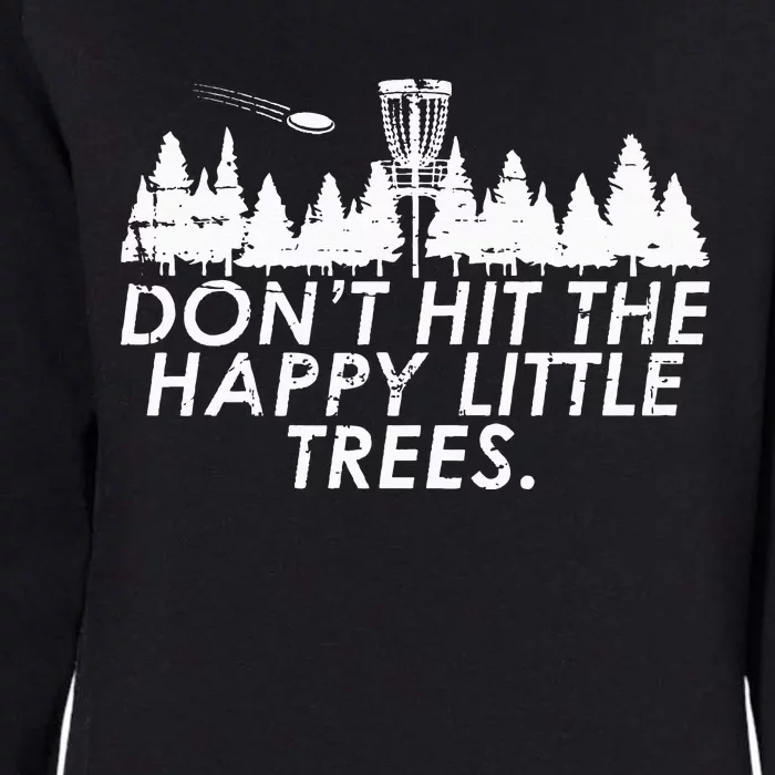 Funny Trees Disc Golf Perfect Gift For Frisbee Players Womens California Wash Sweatshirt