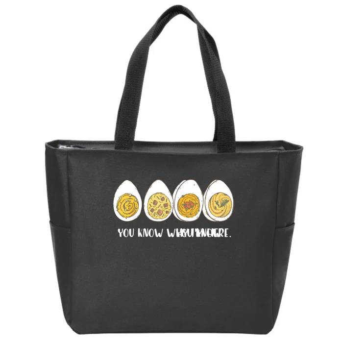 Funny Thanksgiving Dinner Deviled Egg You Know Why Im Here Zip Tote Bag