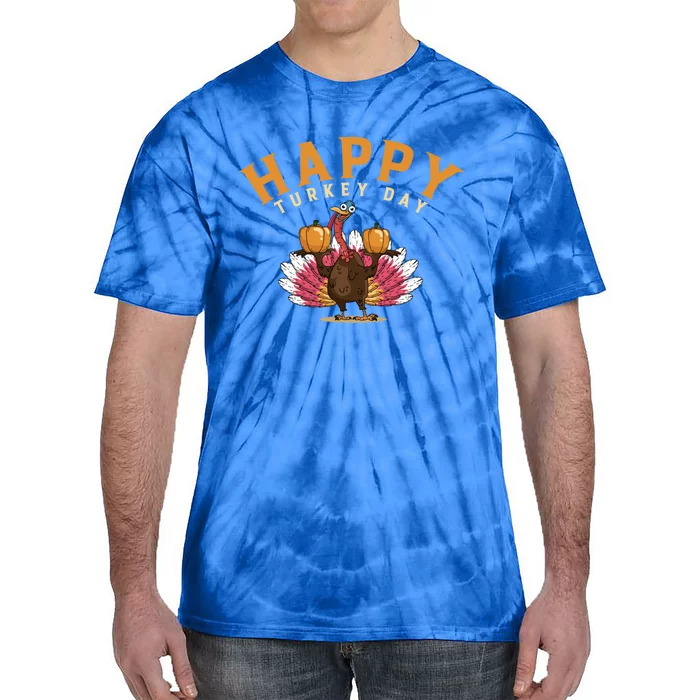 Funny Turkey Day Holiday Festive Dinner Happy Thanksgiving Cool Gift Tie-Dye T-Shirt